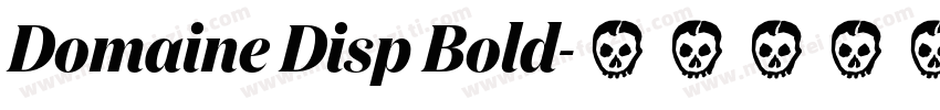 Domaine Disp Bold字体转换